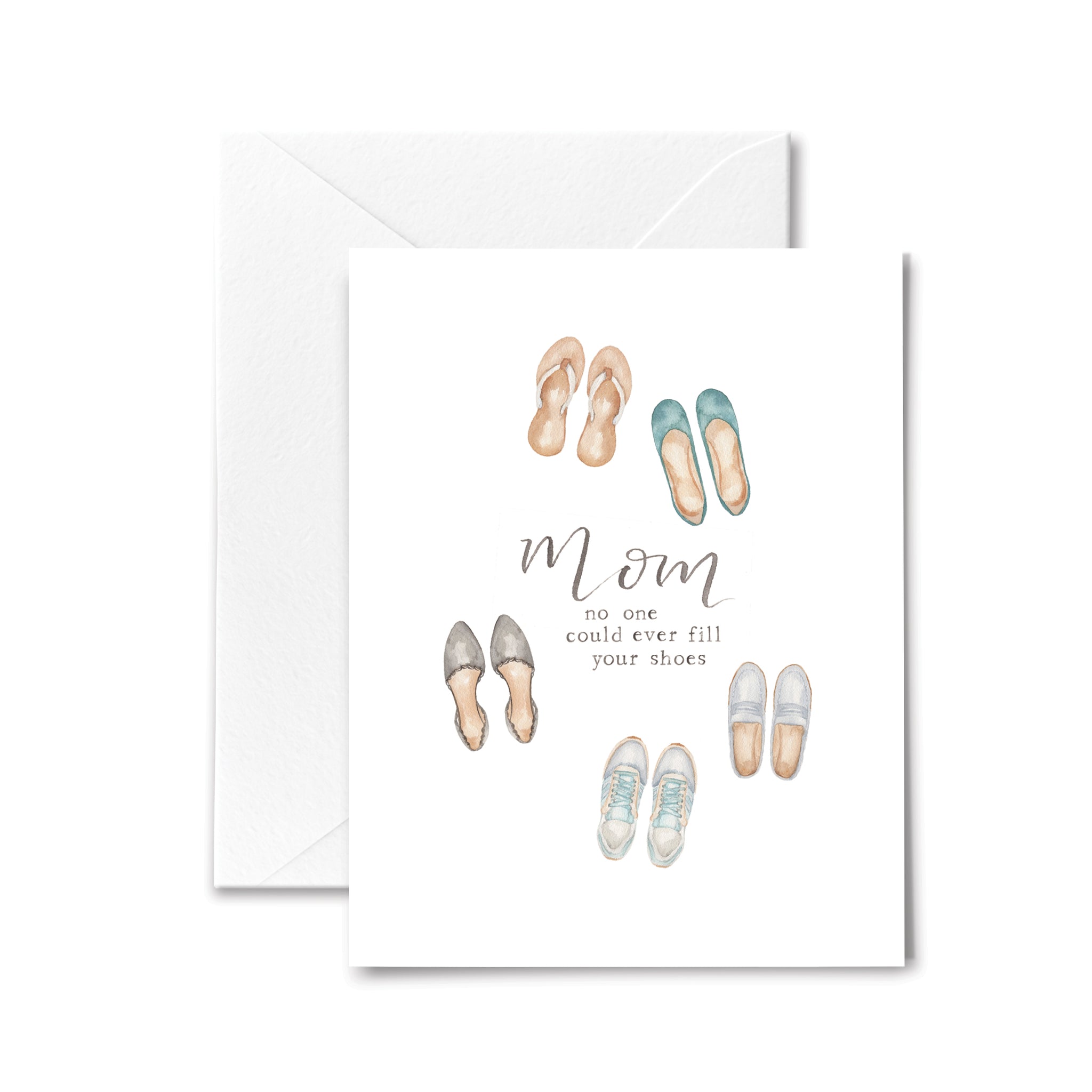 Mother's Day Card - Fill Your Shoes
