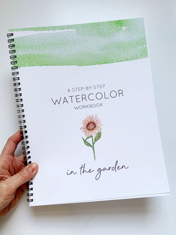 Watercolor Workbook - In the Garden